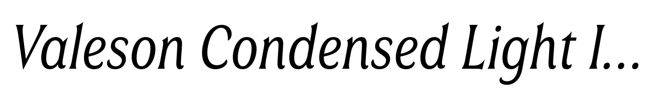 Valeson Condensed Light Italic